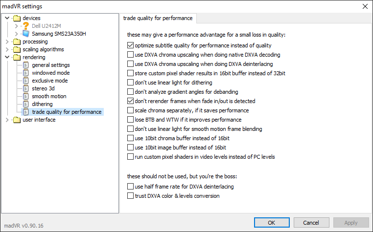 madVR trade quality for performance